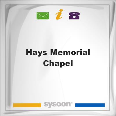 Hays Memorial Chapel, Hays Memorial Chapel