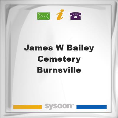 James W. Bailey Cemetery - Burnsville, James W. Bailey Cemetery - Burnsville