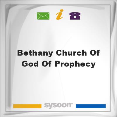 Bethany Church of God of ProphecyBethany Church of God of Prophecy on Sysoon