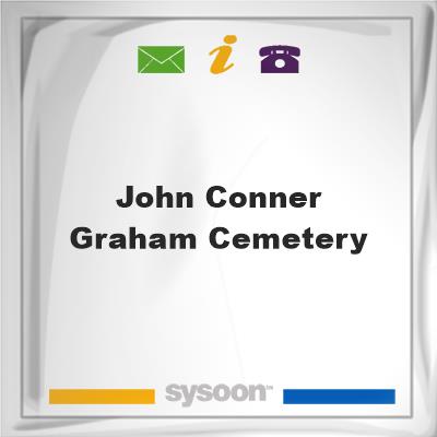 John Conner Graham CemeteryJohn Conner Graham Cemetery on Sysoon