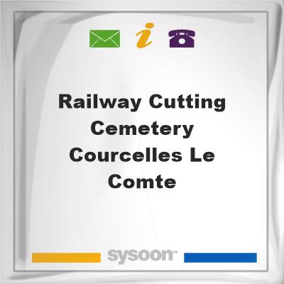 Railway Cutting Cemetery, Courcelles-le-ComteRailway Cutting Cemetery, Courcelles-le-Comte on Sysoon