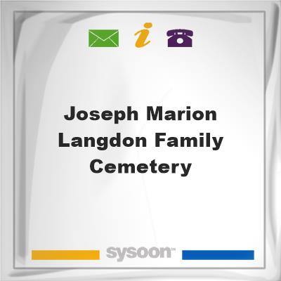 Joseph Marion Langdon Family Cemetery, Joseph Marion Langdon Family Cemetery