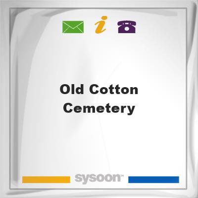 Old Cotton Cemetery, Old Cotton Cemetery