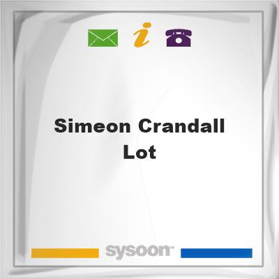 Simeon Crandall Lot, Simeon Crandall Lot