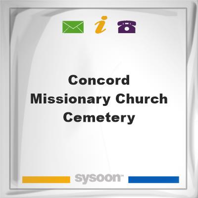Concord Missionary Church Cemetery, Concord Missionary Church Cemetery