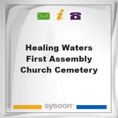 Healing Waters First Assembly Church Cemetery, Healing Waters First Assembly Church Cemetery