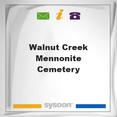 Walnut Creek Mennonite Cemetery, Walnut Creek Mennonite Cemetery