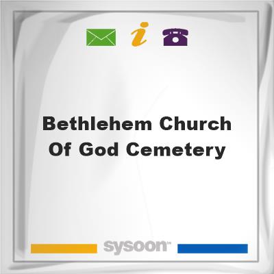 Bethlehem Church Of God CemeteryBethlehem Church Of God Cemetery on Sysoon