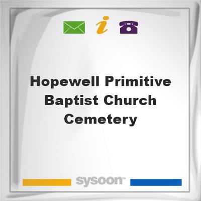 Hopewell Primitive Baptist Church Cemetery, Hopewell Primitive Baptist Church Cemetery