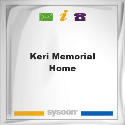 Keri Memorial Home, Keri Memorial Home