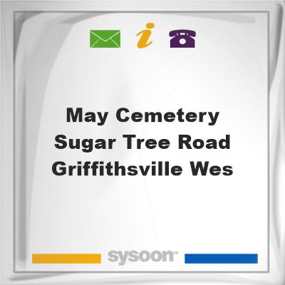 May Cemetery, Sugar Tree Road, Griffithsville, Wes, May Cemetery, Sugar Tree Road, Griffithsville, Wes