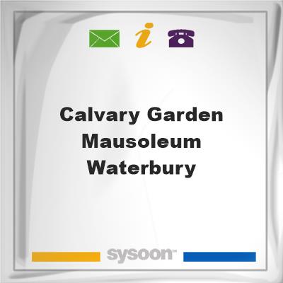 Calvary Garden Mausoleum-WaterburyCalvary Garden Mausoleum-Waterbury on Sysoon