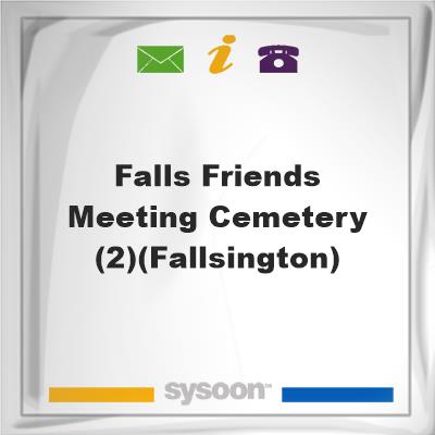 Falls Friends Meeting Cemetery (2)(Fallsington), Falls Friends Meeting Cemetery (2)(Fallsington)