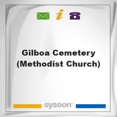 Gilboa Cemetery (Methodist Church), Gilboa Cemetery (Methodist Church)