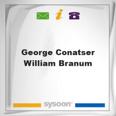 George Conatser & William BranumGeorge Conatser & William Branum on Sysoon
