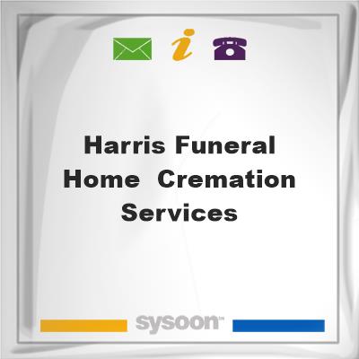 Harris Funeral Home & Cremation ServicesHarris Funeral Home & Cremation Services on Sysoon