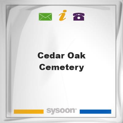 Cedar Oak Cemetery, Cedar Oak Cemetery