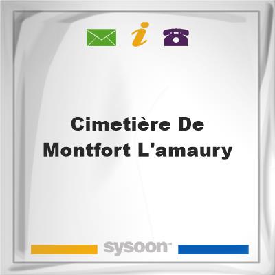 Cimetière de Montfort l'Amaury, Cimetière de Montfort l'Amaury