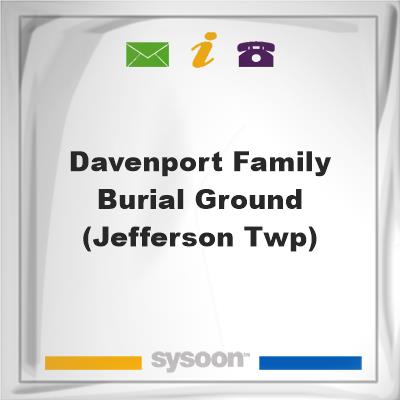 Davenport Family Burial Ground (Jefferson Twp), Davenport Family Burial Ground (Jefferson Twp)