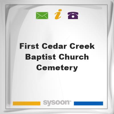 First Cedar Creek Baptist Church Cemetery, First Cedar Creek Baptist Church Cemetery