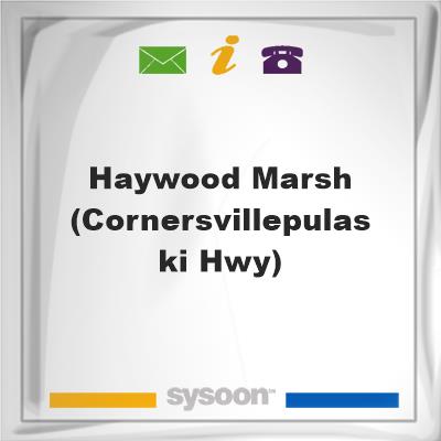 Haywood-Marsh (Cornersville/Pulaski Hwy), Haywood-Marsh (Cornersville/Pulaski Hwy)