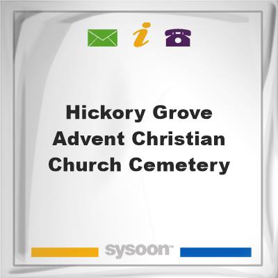 Hickory Grove Advent Christian Church Cemetery, Hickory Grove Advent Christian Church Cemetery