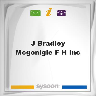 J. Bradley McGonigle F H Inc, J. Bradley McGonigle F H Inc