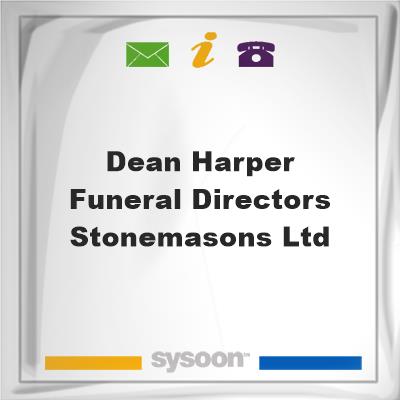 Dean Harper Funeral Directors & Stonemasons LtdDean Harper Funeral Directors & Stonemasons Ltd on Sysoon