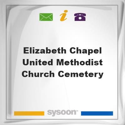 Elizabeth Chapel United Methodist Church Cemetery, Elizabeth Chapel United Methodist Church Cemetery