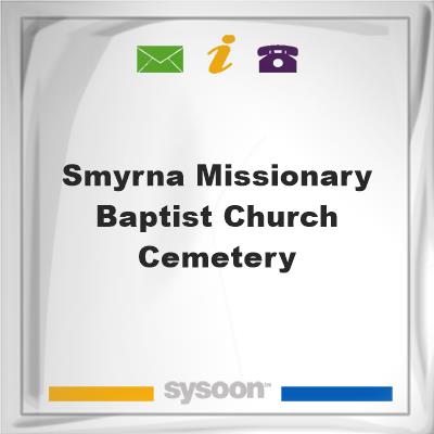Smyrna Missionary Baptist Church Cemetery, Smyrna Missionary Baptist Church Cemetery