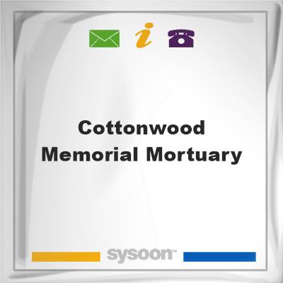 Cottonwood Memorial MortuaryCottonwood Memorial Mortuary on Sysoon