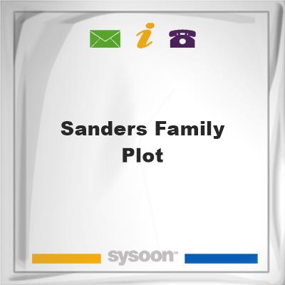 Sanders Family PlotSanders Family Plot on Sysoon