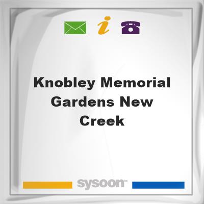 Knobley Memorial Gardens, New Creek, Knobley Memorial Gardens, New Creek