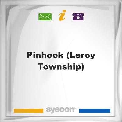 Pinhook (Leroy Township), Pinhook (Leroy Township)
