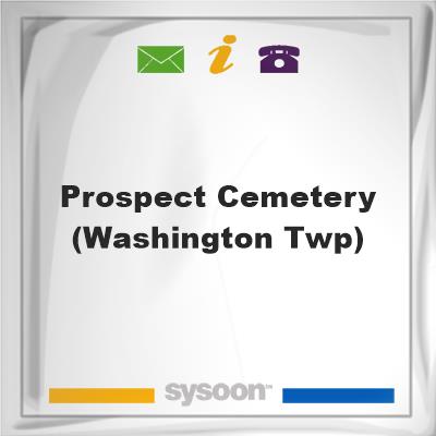Prospect Cemetery (Washington Twp), Prospect Cemetery (Washington Twp)