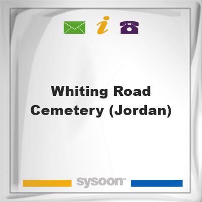 Whiting Road Cemetery (Jordan), Whiting Road Cemetery (Jordan)