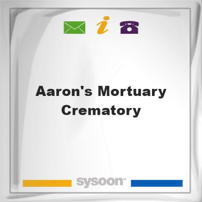 Aaron's Mortuary & CrematoryAaron's Mortuary & Crematory on Sysoon