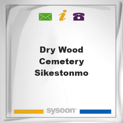 Dry Wood Cemetery Sikeston,MoDry Wood Cemetery Sikeston,Mo on Sysoon