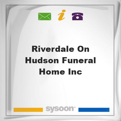Riverdale-on-Hudson Funeral Home, Inc., Riverdale-on-Hudson Funeral Home, Inc.