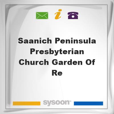Saanich Peninsula Presbyterian Church Garden of Re, Saanich Peninsula Presbyterian Church Garden of Re
