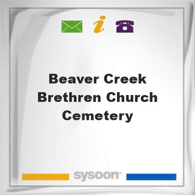 Beaver Creek Brethren Church CemeteryBeaver Creek Brethren Church Cemetery on Sysoon