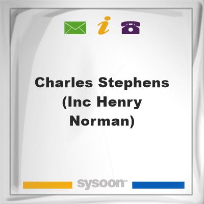 Charles Stephens (inc Henry Norman)Charles Stephens (inc Henry Norman) on Sysoon