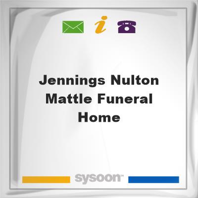 Jennings, Nulton & Mattle Funeral HomeJennings, Nulton & Mattle Funeral Home on Sysoon