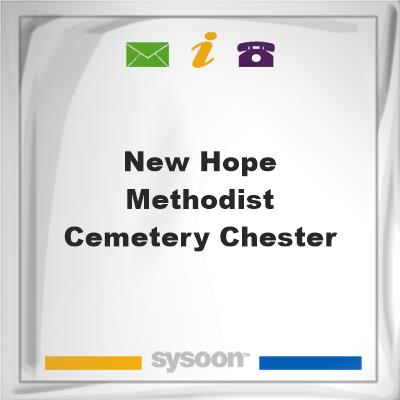 New Hope Methodist Cemetery ChesterNew Hope Methodist Cemetery Chester on Sysoon