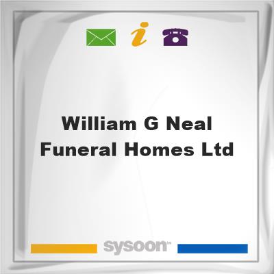 William G Neal Funeral Homes LtdWilliam G Neal Funeral Homes Ltd on Sysoon