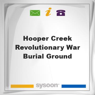 Hooper Creek Revolutionary War Burial Ground, Hooper Creek Revolutionary War Burial Ground