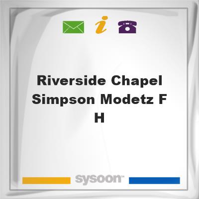 Riverside Chapel-Simpson-Modetz F H, Riverside Chapel-Simpson-Modetz F H