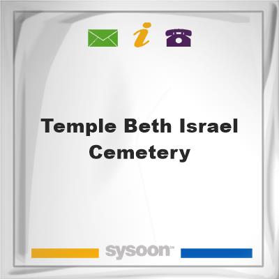 Temple Beth Israel Cemetery, Temple Beth Israel Cemetery
