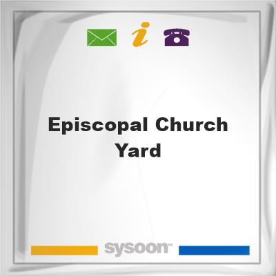 Episcopal Church YardEpiscopal Church Yard on Sysoon