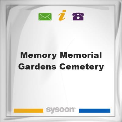 Memory Memorial Gardens CemeteryMemory Memorial Gardens Cemetery on Sysoon